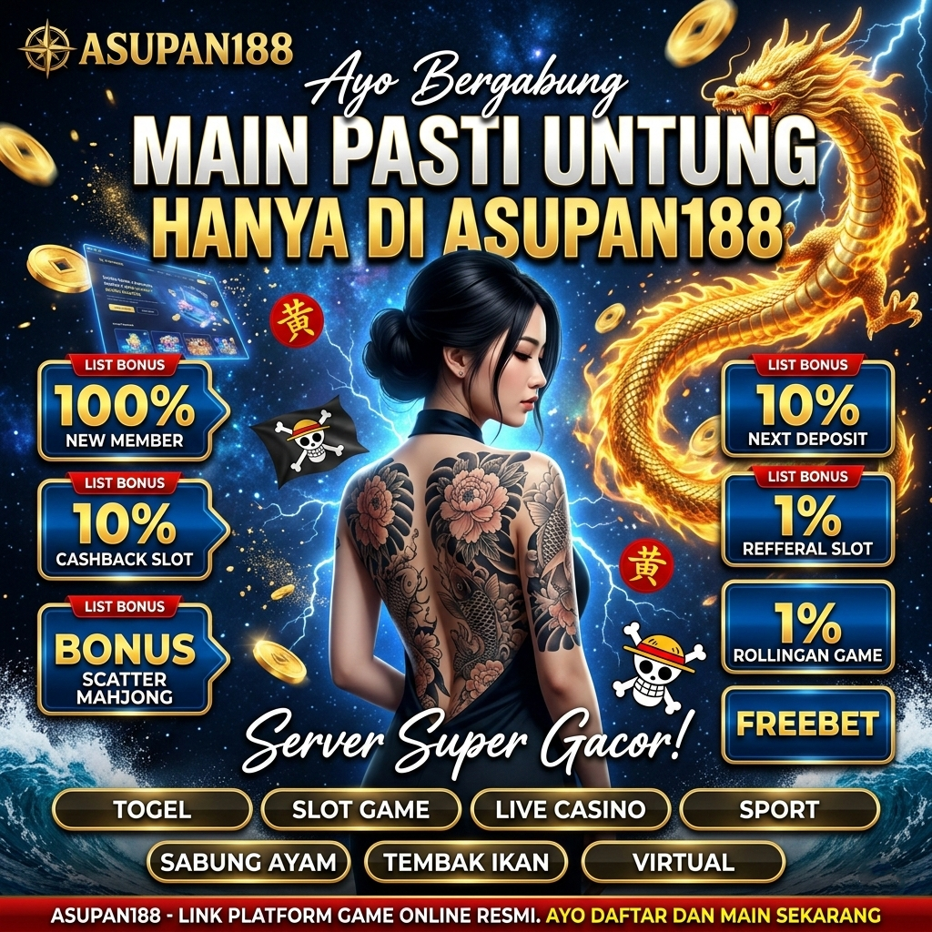 ASUPAN188 ※ Platform Game Online Resmi dengan Bonus Tambahan 100% Setiap Hari